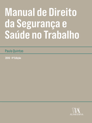 cover image of Manual de Direito da Segurança e Saúde no Trabalho--4ª Edição
